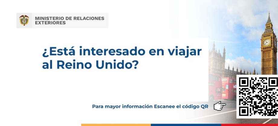 ¿Está Interesado En Viajar Al Reino Unido? | Consulado De Colombia